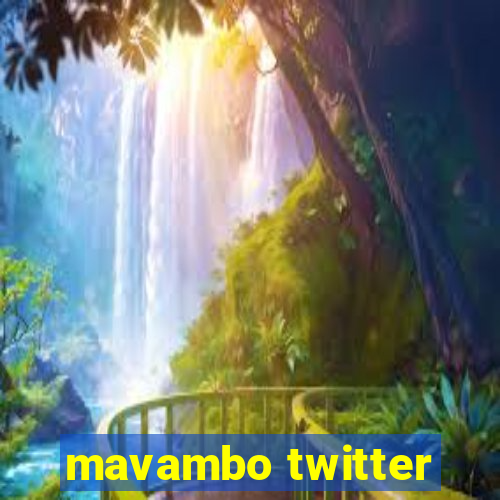 mavambo twitter